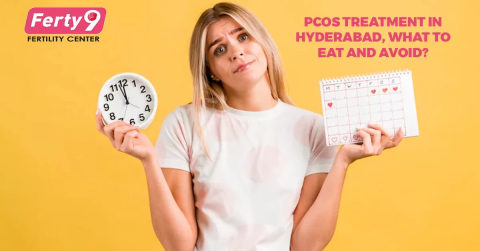 PCOS treatment in Hyderabad, what to eat and avoid?