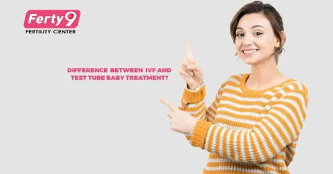 Difference Between IVF and Test Tube Baby Treatment?