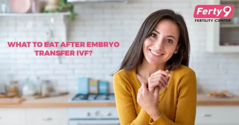What to eat after embryo transfer IVF?