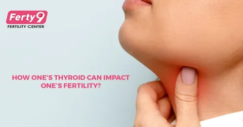 How one’s thyroid can impact one’s fertility?