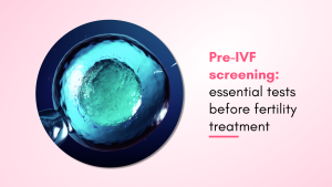 Pre-IVF Screening