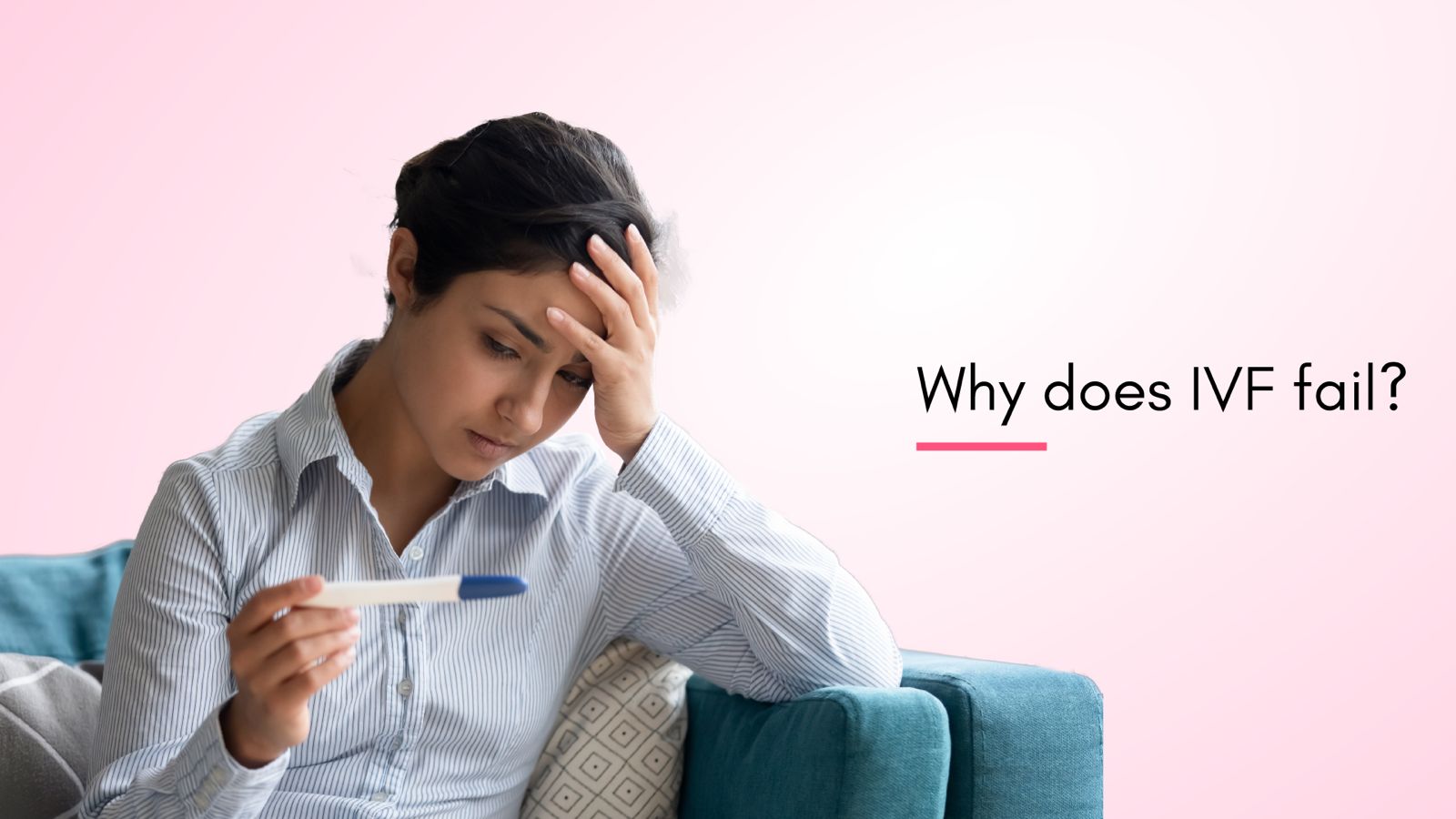 Why Does IVF Fail