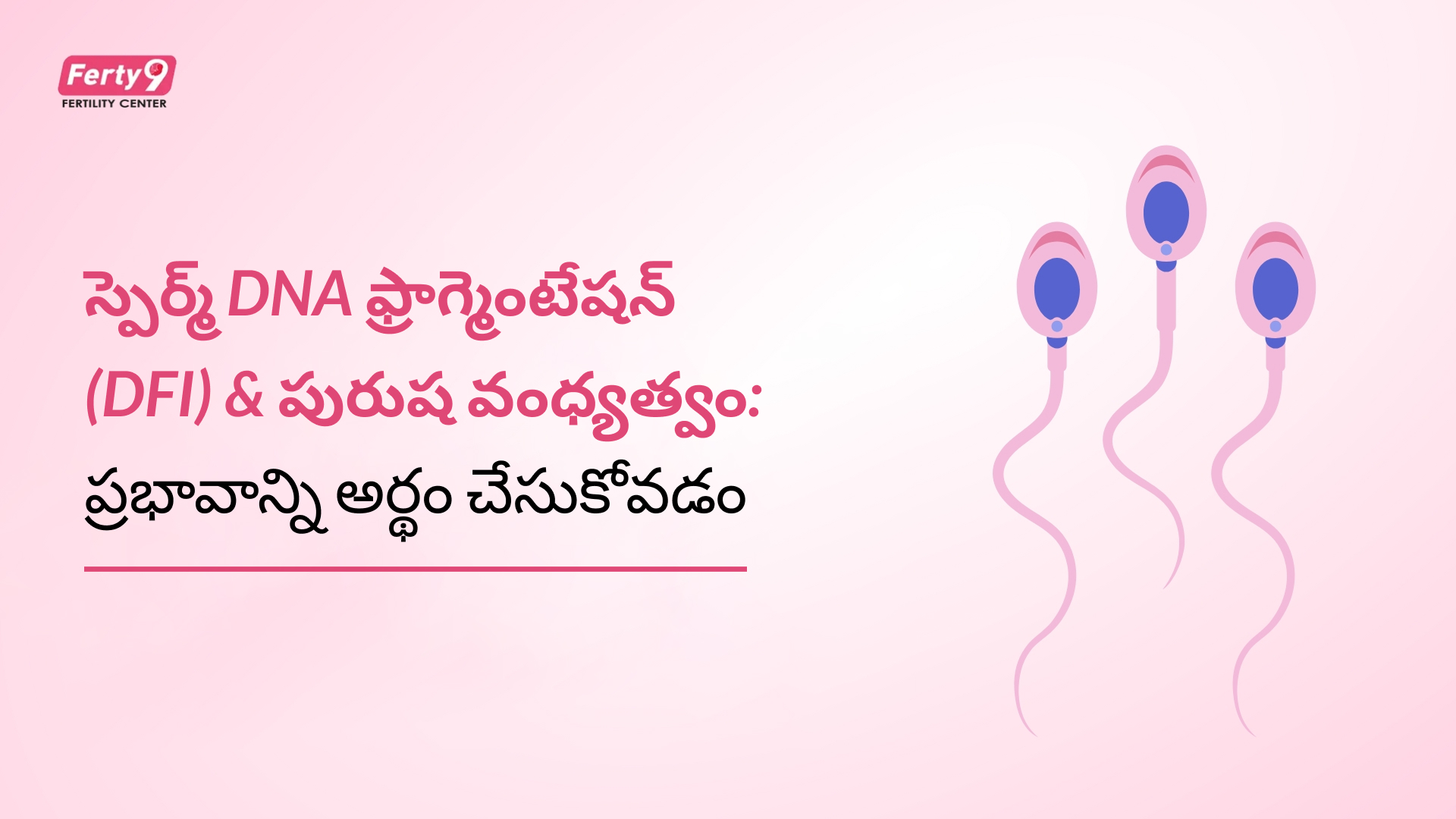 sperm dna fragmentation and male infertility telugu